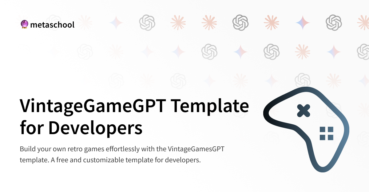 Build an AI Vintage Games Template with OpenAI | Free Template for ...